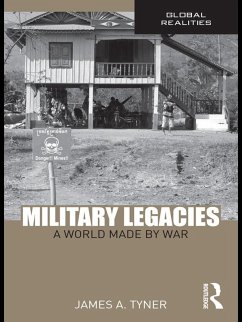 Military Legacies (eBook, ePUB) - Tyner, James A.