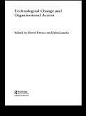 Technological Change and Organizational Action (eBook, ePUB)