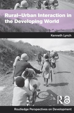 Rural-Urban Interaction in the Developing World (eBook, ePUB) - Lynch, Kenny