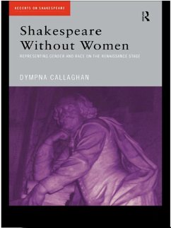 Shakespeare Without Women (eBook, ePUB) Cover Shakespeare Without Women (eBook, ePUB)