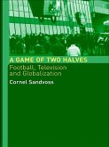 A Game of Two Halves (eBook, ePUB)