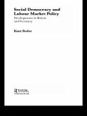 Social Democracy and Labour Market Policy (eBook, ePUB)