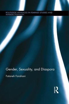 Gender, Sexuality, and Diaspora (eBook, ePUB) - Farahani, Fataneh