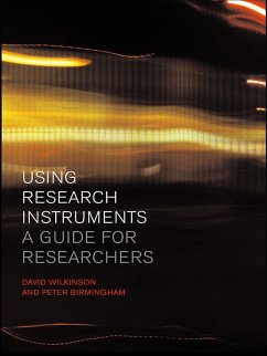 Using Research Instruments (eBook, ePUB) - Birmingham, Peter; Wilkinson, David
