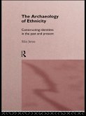 The Archaeology of Ethnicity (eBook, ePUB)