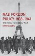 Nazi Foreign Policy, 1933-1941 (eBook,... - Bild 1