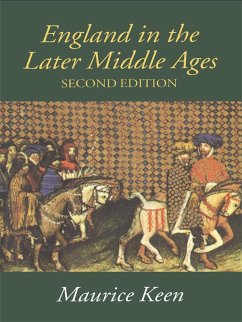 England in the Later Middle Ages (eBook, ePUB) - Keen, M. H.