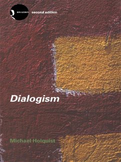 Dialogism (eBook, ePUB) - Holquist, Michael