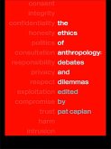 The Ethics of Anthropology (eBook, ePUB)