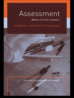 Assessment (eBook, ePUB) - Broadfoot, Patricia; Weeden, Paul; Winter, Jan