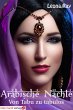 Arabische Nächte - Von Tabu zu tabulos... - Bild 1