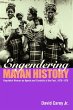 Engendering Mayan History (eBook, ePUB) - Bild 1