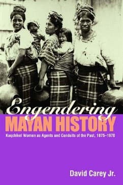 Engendering Mayan History (eBook, ePUB) - Carey Jr., David