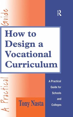 How to Design a Vocational Curriculum (eBook, PDF) - Nasta, Tony