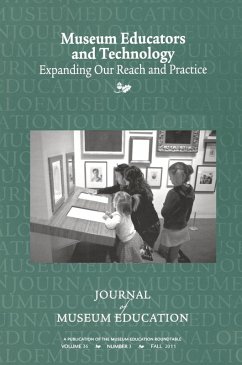 Cover Museum Educators and Technology Expanding Our Reach and Practice (eBook, PDF)
