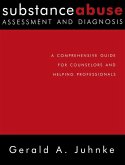 Substance Abuse Assessment and Diagnosis (eBook, PDF)