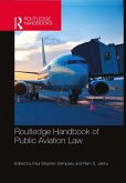 Routledge Handbook of Public Aviation Law (eBook, ePUB)