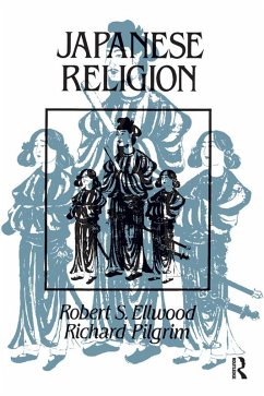 Japanese Religion (eBook, ePUB) - Ellwood, Robert; Pilgrim, Richard