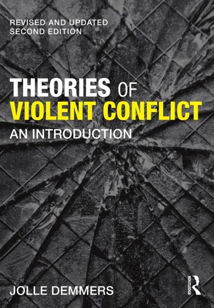 Theories of Violent Conflict (eBook, ePUB) Theories of Violent Conflict (eBook, ePUB)