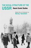 The Social Structure of the USSR (eBook, ePUB)