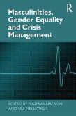 Masculinities, Gender Equality and Crisis Management (eBook, ePUB)