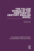 The Fallen Woman in the Nineteenth-Century English Novel (eBook, ePUB)