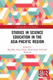 Studies in Science Education in the Asia-Pacific Region (eBook, ePUB)