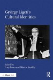 György Ligeti's Cultural Identities (eBook, PDF)