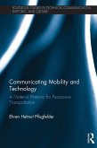 Communicating Mobility and Technology (eBook, ePUB)