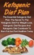 Ketogenic Diet Plan: The Essential... - Bild 1