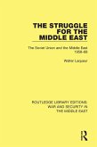 The Struggle for the Middle East (eBook, ePUB)