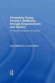 Promoting Young People's Wellbeing through Empowerment and Agency (eBook, ePUB)