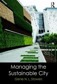 Managing the Sustainable City (eBook, ePUB)