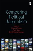 Comparing Political Journalism (eBook, ePUB)