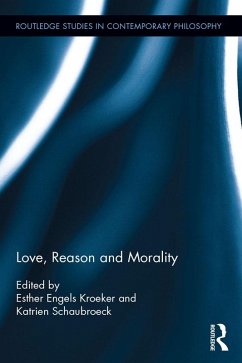 Love, Reason and Morality (eBook, ePUB)