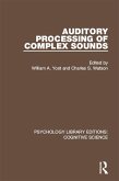 Auditory Processing of Complex Sounds (eBook, ePUB)