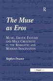The Muse as Eros (eBook, ePUB)