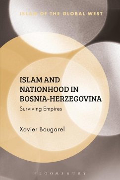 Islam and Nationhood in Bosnia-Herzegovina (eBook, ePUB) - Bougarel, Xavier