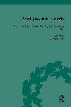 Anti-Jacobin Novels, Part II, Volume 6 (eBook, ePUB) - Verhoeven, W M; Johnson, Claudia L; Cox, Philip; Craciun, Adriana; Cronin, Richard