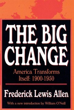 The Big Change (eBook, ePUB) - Allen, Frederick Lewis