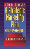 How to Develop a Strategic Marketing Plan (eBook, PDF)
