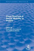 Revival: Class Structure and Social Mobility in Poland (1980) (eBook, ePUB)