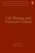 Life Writing and Victorian Culture... - Bild 1