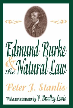 Edmund Burke and the Natural Law (eBook, ePUB) - Stanlis, Peter