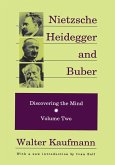 Nietzsche, Heidegger, and Buber (eBook, ePUB)