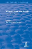 Revival: Women, Work and Family in the Soviet Union (1982) (eBook, PDF)