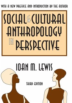 Social and Cultural Anthropology in Perspective (eBook, ePUB) - Lewis, Ioan M.