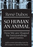 So Human an Animal (eBook, PDF)