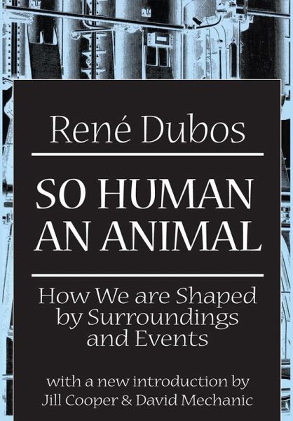 So Human an Animal (eBook, ePUB) So Human an Animal (eBook, ePUB)