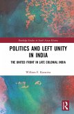 Politics and Left Unity in India (eBook, ePUB)